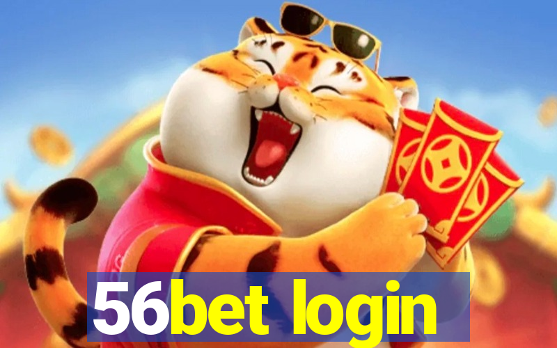 56bet login